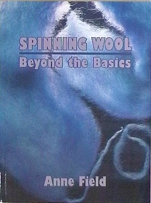 Spinning, Beyond the Basics, Explores the more advanced techniques and methods. Well presented from this renowned author $47